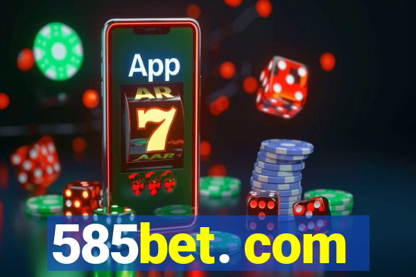 585bet. com